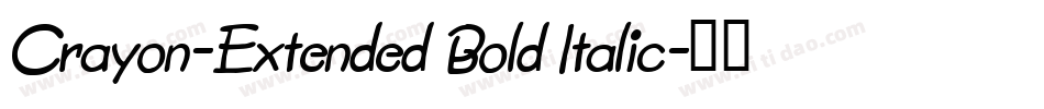 Crayon-Extended Bold Italic字体转换